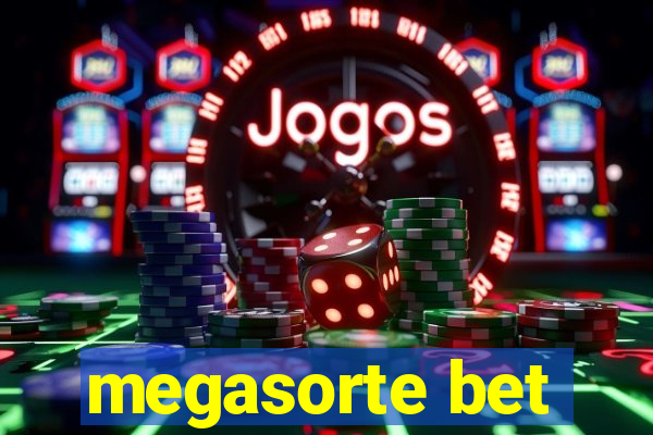 megasorte bet