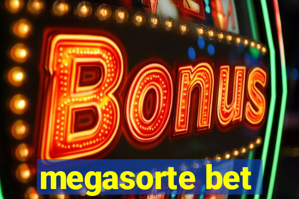 megasorte bet