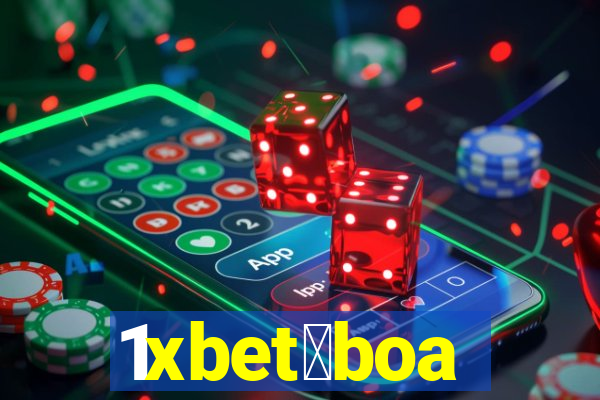 1xbet茅boa