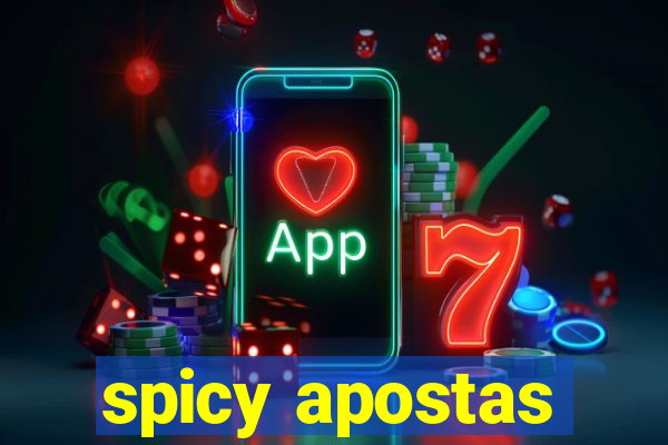 spicy apostas