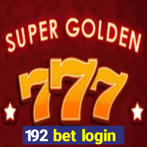 192 bet login