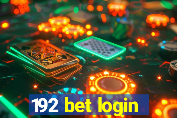 192 bet login