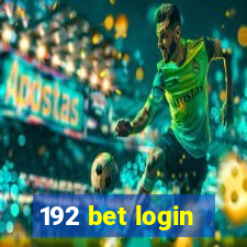 192 bet login