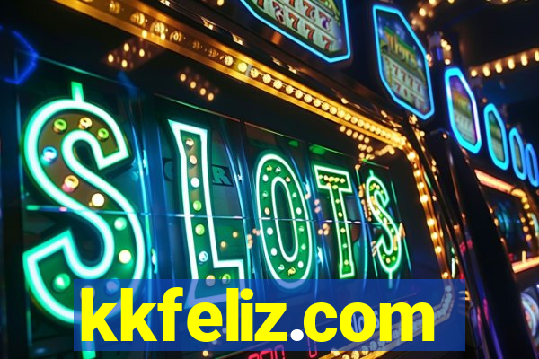 kkfeliz.com