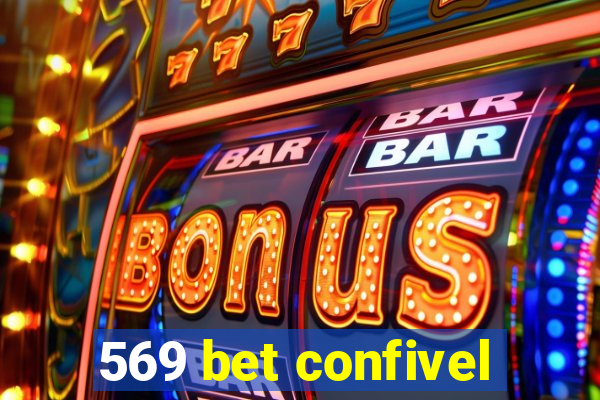 569 bet confivel