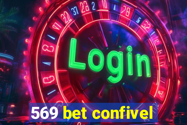 569 bet confivel