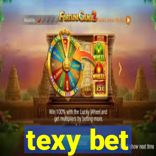 texy bet