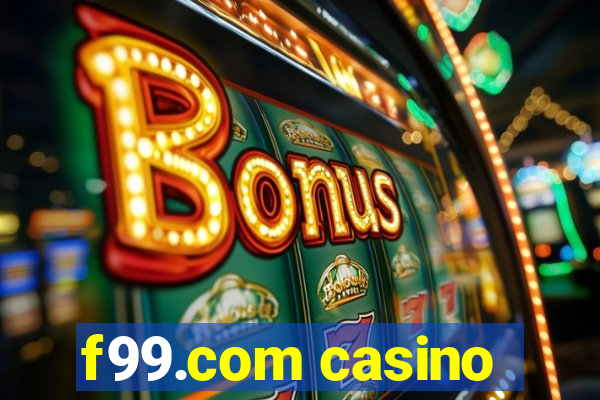 f99.com casino