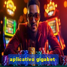 aplicativo gigabet