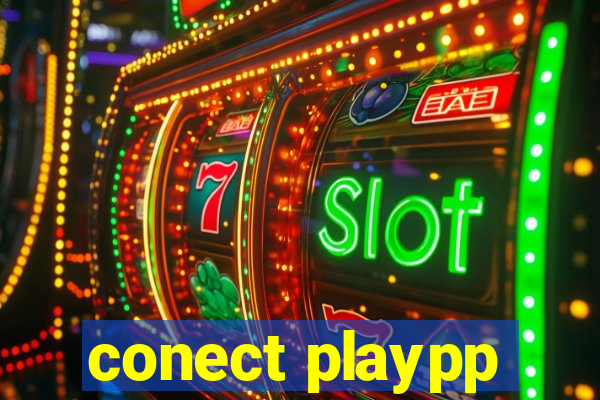 conect playpp