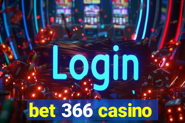 bet 366 casino