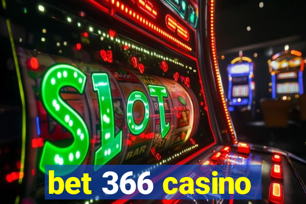 bet 366 casino