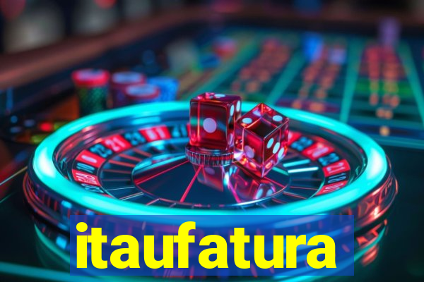 itaufatura