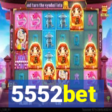 5552bet