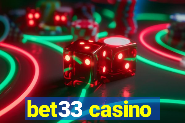 bet33 casino