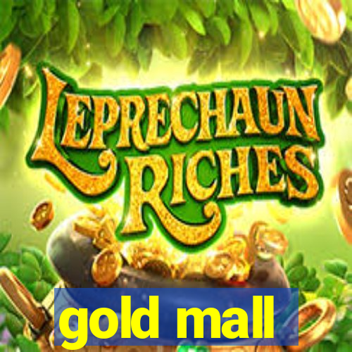 gold mall