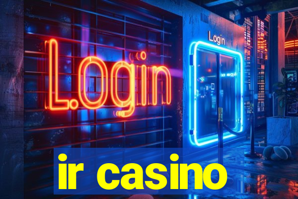 ir casino