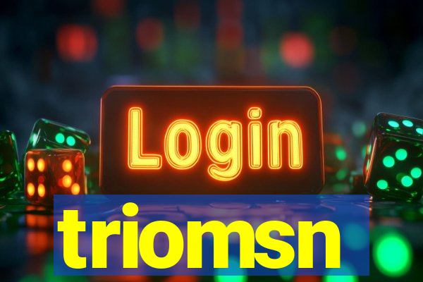 triomsn