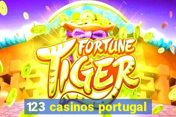 123 casinos portugal