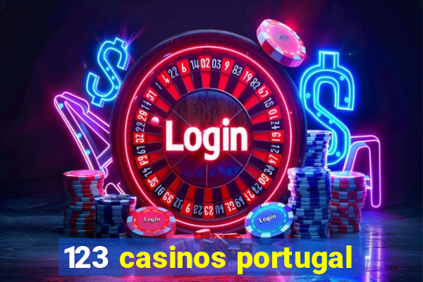 123 casinos portugal