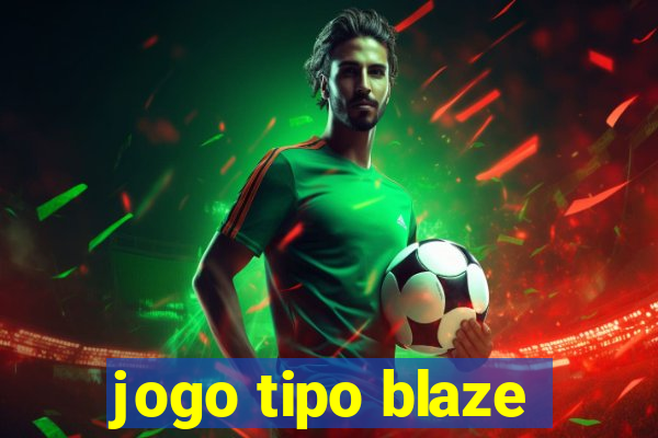 jogo tipo blaze