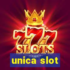 unica slot