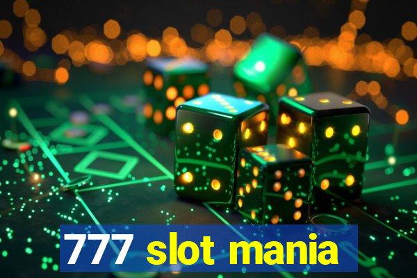 777 slot mania