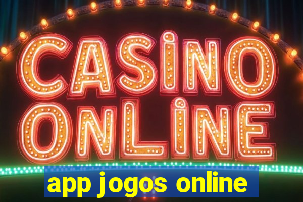 app jogos online