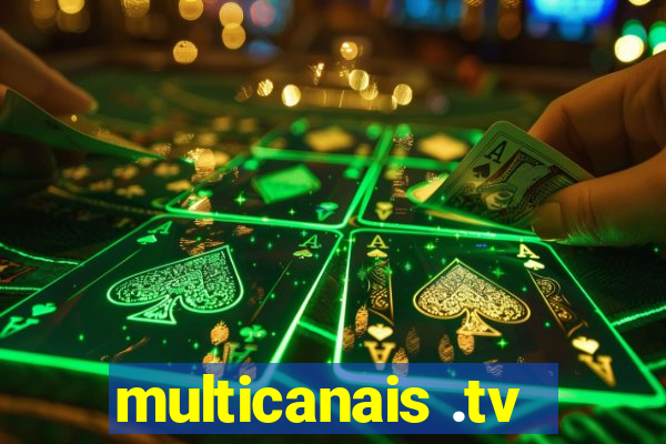 multicanais .tv