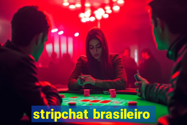 stripchat brasileiro