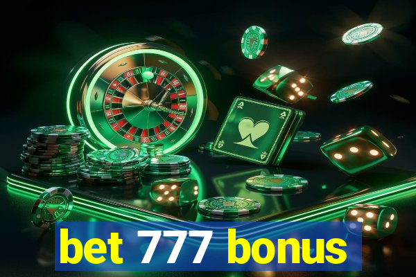 bet 777 bonus