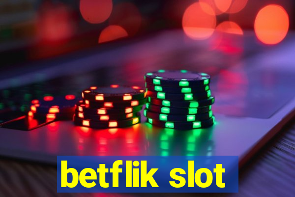 betflik slot