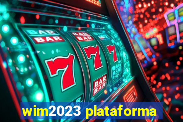 wim2023 plataforma