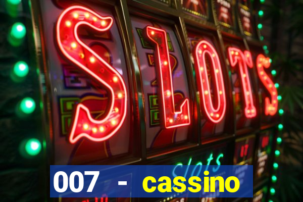 007 - cassino royale elenco