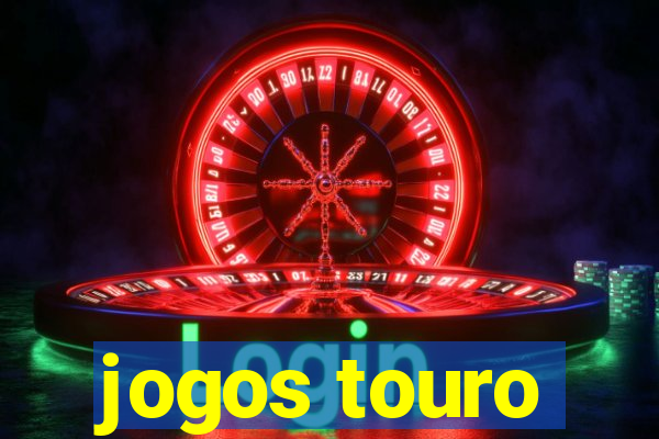 jogos touro