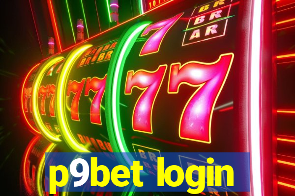 p9bet login