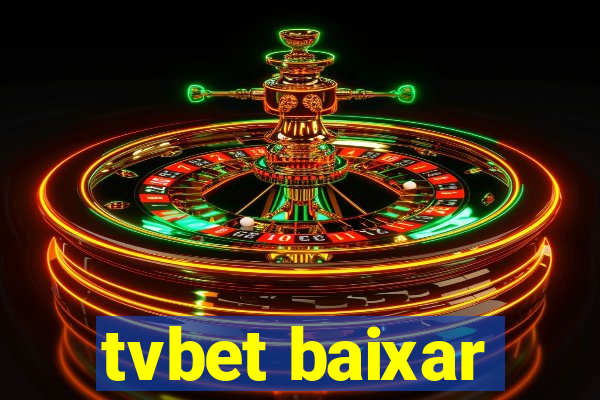 tvbet baixar