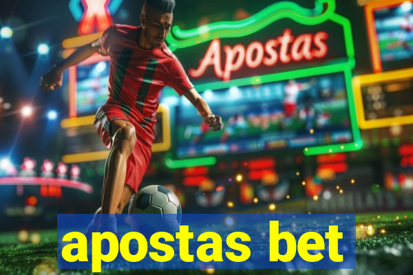 apostas bet