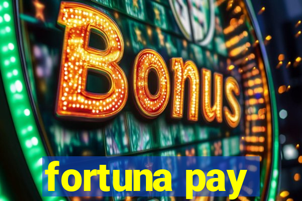 fortuna pay