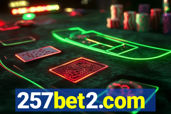 257bet2.com