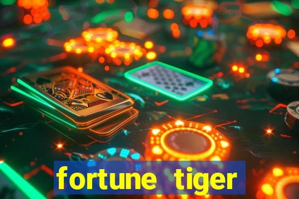 fortune tiger dep贸sito m铆nimo