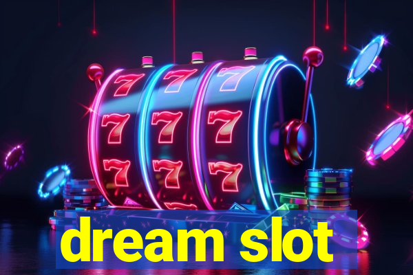 dream slot