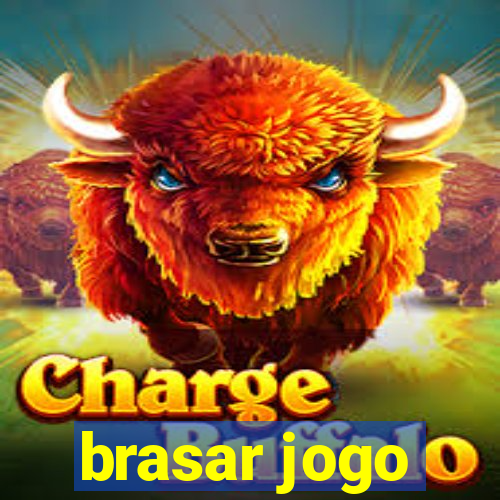 brasar jogo