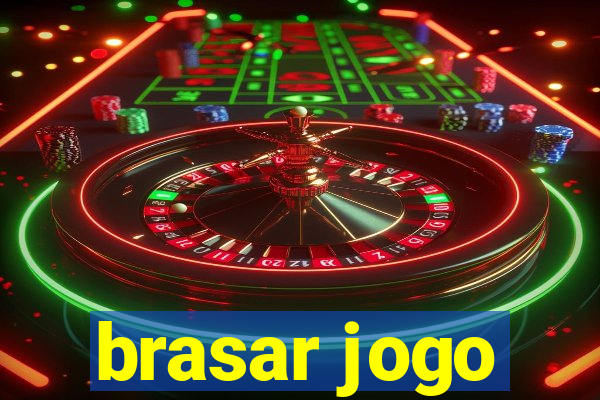 brasar jogo