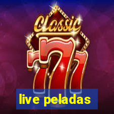 live peladas