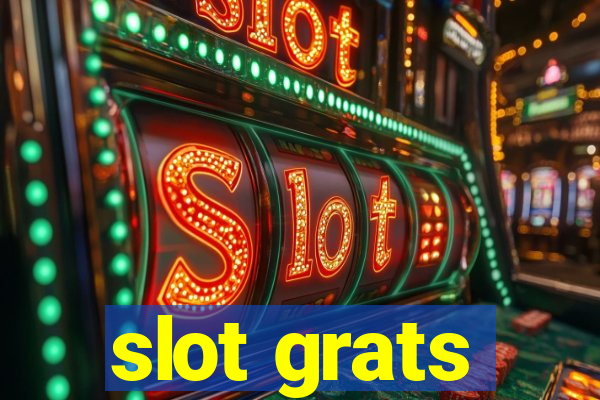 slot grats