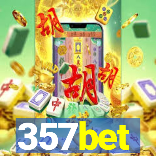 357bet