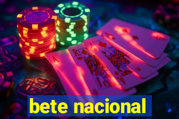 bete nacional