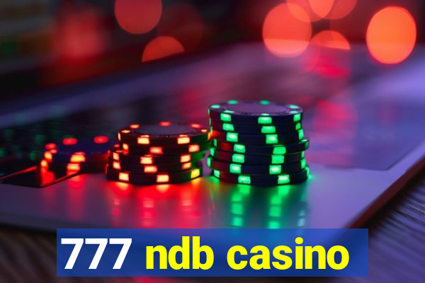 777 ndb casino