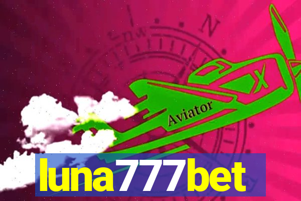 luna777bet